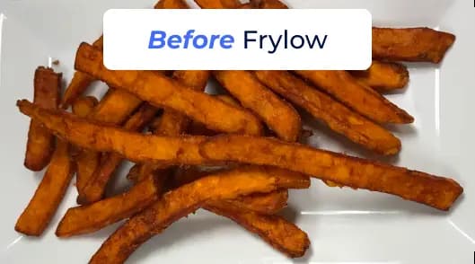 French fries before using Frylow