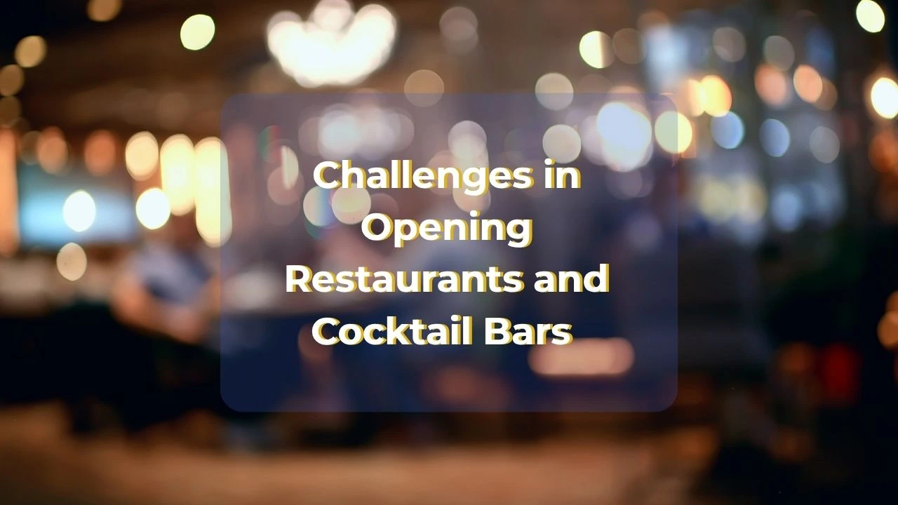 Blurred restaurant interior backdrop with overlay text on opening challenges